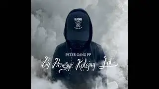WDP ft. PETER GANG PP - spotkanie na spontanie