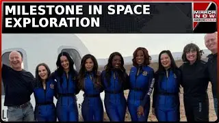 Blue Origin's All-Women Crew Soars To Space, Flight Lasted Over 10 Mins| Katy Perry Among Space Crew