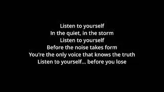 Listen to yourself