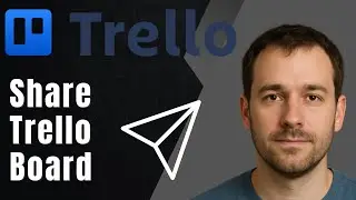 Trello: How to Share a Board with Someone Not on Your Team (2025 Collaboration Tutorial)