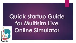 Multisim Live Online Tutorial Guide | LahoriBot