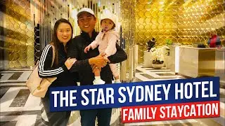 Family Staycation at The Star Sydney Hotel | The Star Sydney Hotel in Darling Harbour Sydney