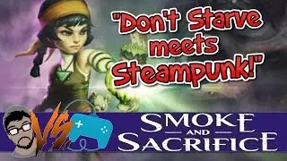 Smoke and Sacrifice Review - 