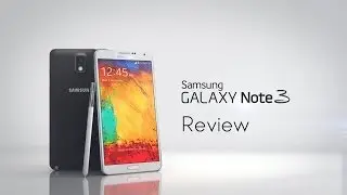 Galaxy Note 3 Review