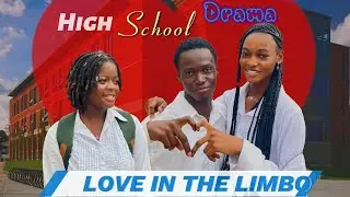 ЛЮБОВЬ В ЛИМБО | HIGH SCHOOL MOVIE