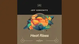 Heat Rises