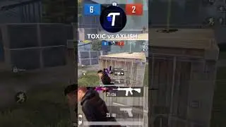 vs AXLISH nechchi IQ 🧠 berasla ❓ #toxicpubgm