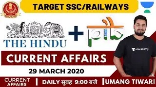 9:00AM - 29 March 2020 | The Hindu Analysis and PIB Updates | SSC CHSL/RRB NTPC Exam | Umang Tiwari