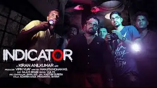 Ghost hunting Malayalam Comedy Horror Short Film INDICATOR