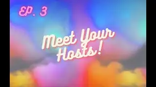 Meet Your Hosts - Queer Witch Project Ep. 3