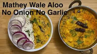 MATHEY WALE ALOO / NO ONION / NO GARLIC