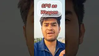 GPS as a Weapon of war! #gps #information #upsc #knowledge.