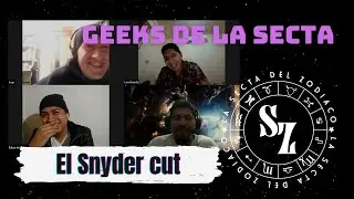 #10 La secta en... Podcast Geek - Snyder Cut