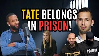 Andrew Tate Belongs in PRISON!