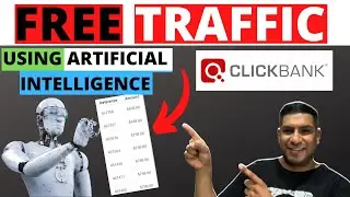 Promote Clickbank Affiliate Links With FREE Traffic & A.I Software