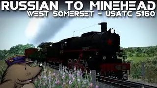TS2018 | Russian to Minehead | West Somerset Railway | USATC S160