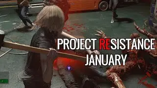 Project Resistance Closed Beta - Playthrough as January