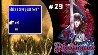 Bloodstained Ritual of the Night Ep. 29 - Ma dov&egrave;?