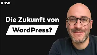 Das Verborgene Potential von WordPress! | m. Matthias Pfefferle #058