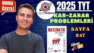 KAR-ZARAR PROBLEMLERİ /SAYFA 247 / 2024 - 2025 / MİKRO ORİJİNAL YAYINLARI TYT MATEMATİK ÇÖZÜMLERİ