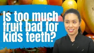 Is Too Much Fruit Bad For Kids Teeth? | Kelmscott Dental