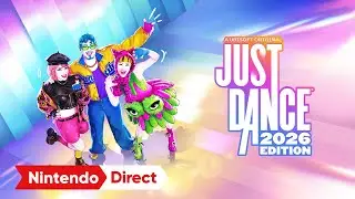 Just Dance 2026 Edition is coming to Nintendo Switch!
