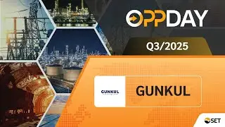 GUNKUL: Oppday Q3/2025, Gunkul Engineering Public Company Limited.