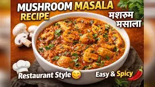 Mushroom Masala Recipe 🍄😋🤤