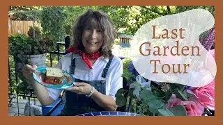 September Garden Tour 2020 Last Flowers of Summer 🌻