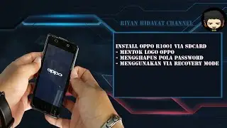 Cara Mudah Mengatasi Hp Oppo Joy R1001 Mentok Logo | Mengunakan SDCARD | Recovery Mode