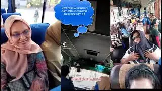 KESERUAN FAMILY GATHERING GRIYA BARUNGU RT 22 RW 5