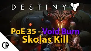 Skolas Kill - PoE 35 - Void Burn