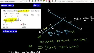 The distance of the point 7 -2 11 from the line along the line | 3D Geometry | Jee Mains Question
