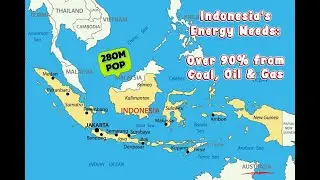 Ep 14: Indonesia's Energy Transition Challenge, 280 Million People who Depend on Coal, Oil & LNG.
