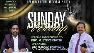 Sunday Worship Service || 11-01-2026|| Berachah House Of Worship-Kota