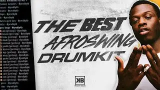 [100+] AFROSWING DRUMKIT 2025 - AFRO BOUNCE DRUMKIT | @KBEATS