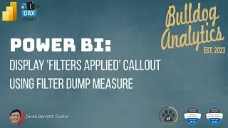 Power BI: Quick Trick to Create FILTERS APPLIED Callout!