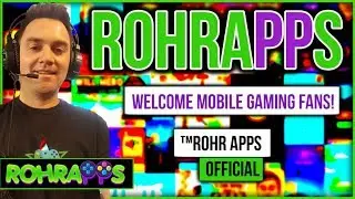 Welcome to ROHRAPPS mobile gaming #Fans  |  &trade;ROHR APPS  OFFICIAL