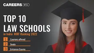 Top 10 Law Colleges in India (NIRF ranking 2022) - List of Colleges, Courses, Seats & Entrance Exams