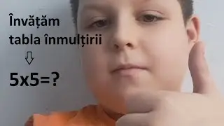 Învățăm tabla înmulțirii
