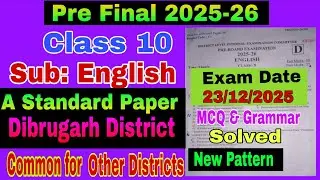 Pre-Final 2025-26 / Class 10 / English / 100% Common/ Class 10 English Pre Final Question Paper 2025