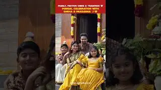 😍 ❤️ Sneha Prasanna Family - Pongal Celebration 🌾💫 #festivevibes #sankranthi #trending #love #shorts