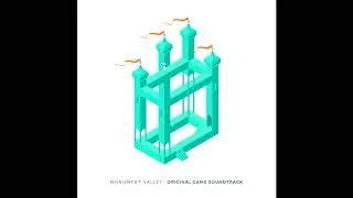 Monument Valley Soundtrack - The Labyrinth