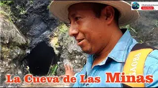 La Cueva de Las Minas /Dicen que aquí encontraron mucha Plata