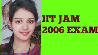 IIT JAM 2006 EXAM