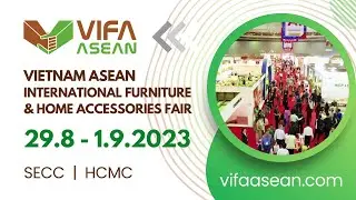 Save the dates for VIFA ASEAN 2023 (29.8 - 01.9.2023 - SECC | Ho Chi Minh City, Vietnam)
