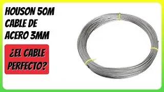 RESE&Ntilde;A (2026) : HOUSON 50M Cable de Acero 3mm. DETALLES