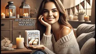 🕯️ Best Yankee Wax Melts Wax Cubes | Yankee Candle Home Sweet Home Wax Melts 🏠