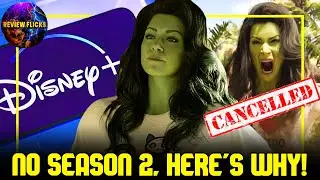TOP 10 Reasons SHE HULK Season 2 Was CANCELLED!