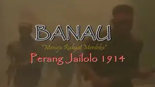 Perang JAILOLO 1914 - KAPITA BANAU  (Musikalisasi Puisi) | HM. Jiko